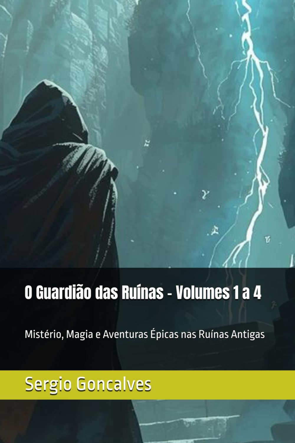 O Guardião das Ruínas – Volumes 1 a 4: Mistério, Magia e Aventuras Épicas nas Ruínas Antigas