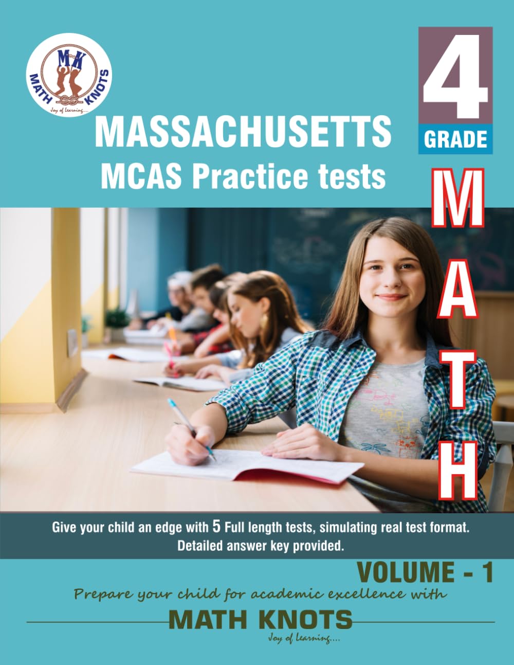 Massachusetts ( MCAS) , 4th Grade MATH Practice Tests ,Volume 1