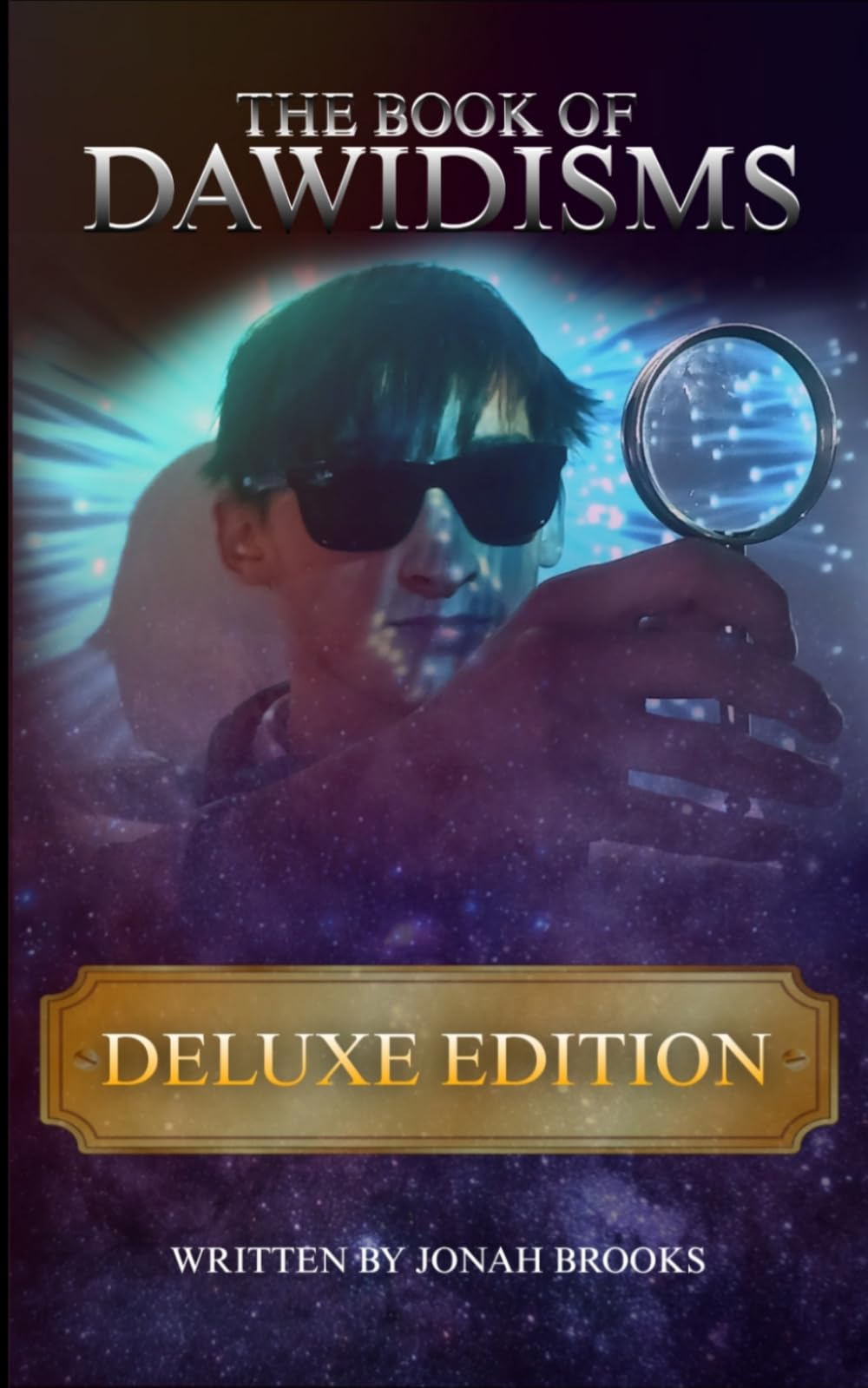 The Book of Dawidisms: Deluxe Edition