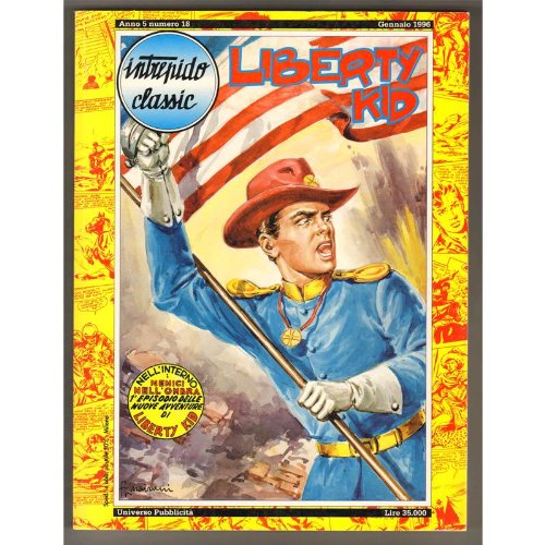  Intrepido Classic n. 18 LIBERTY KID Nemici nell\'ombra