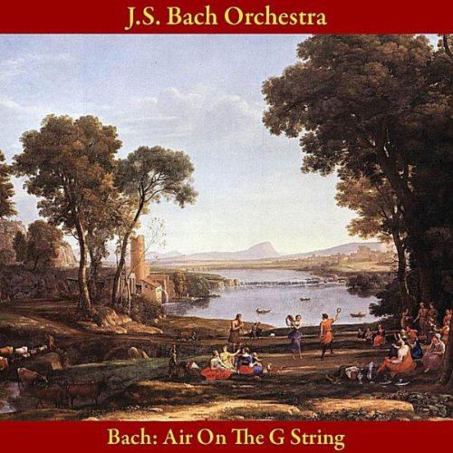 Amazon.com: Bach: Air On the G String, from Orchestral Suite No. 3 in D ...