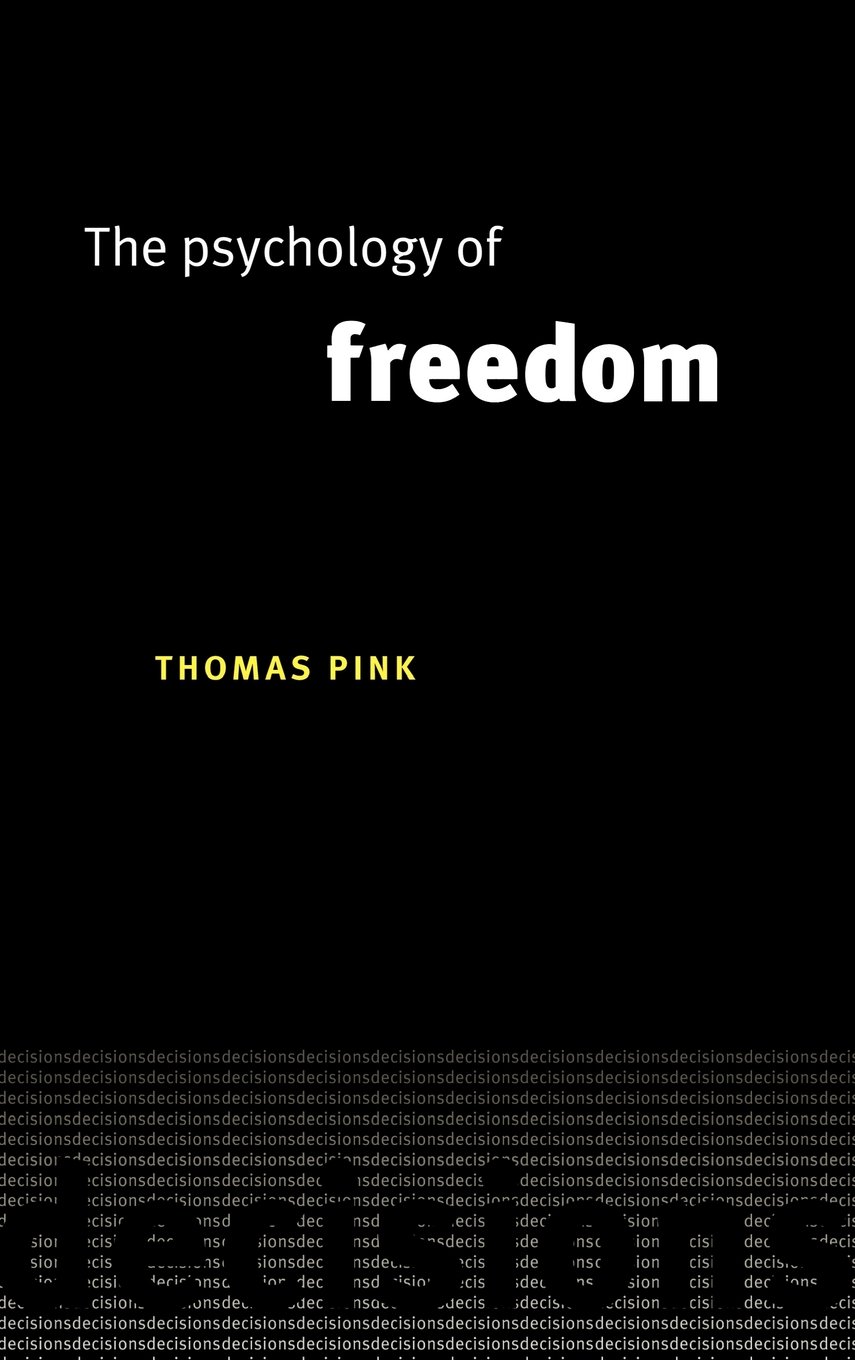 The Psychology of Freedom