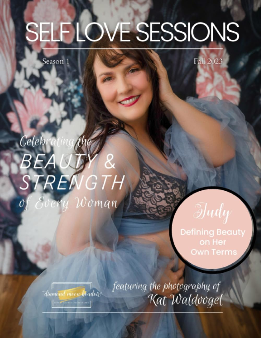 Self Love Sessions Season One surmonter les complexes et booster sa confiance