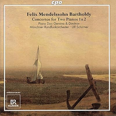 Mendelssohn: Concertos For Two Pianos & Orchestra 1 & 2