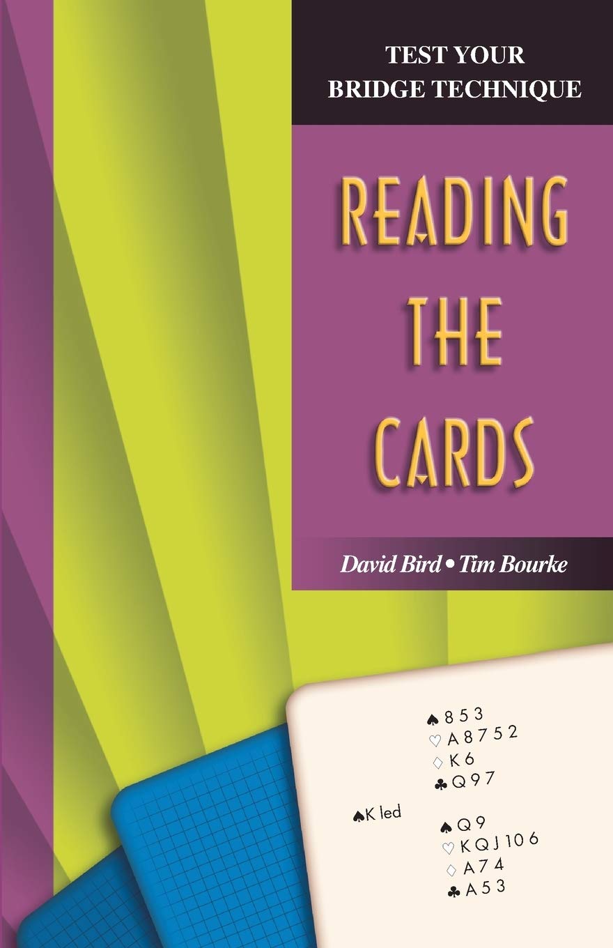 Reading the Cards (Test Your Bridge Techniques S.)