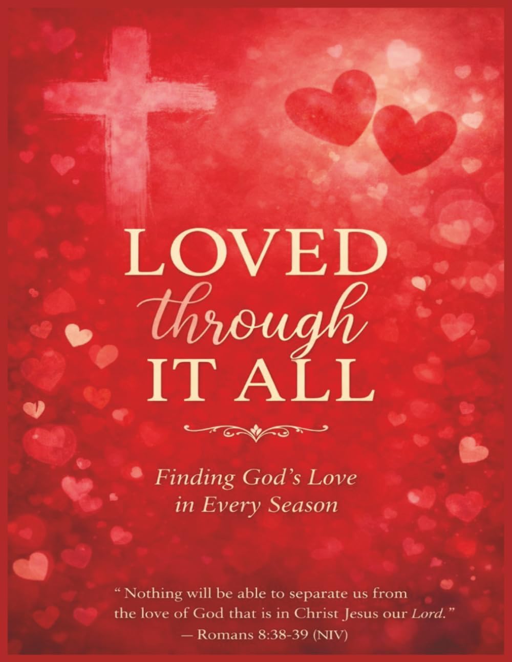 Loved Through It All: 20-Day Devotional with Companion Word Searches
