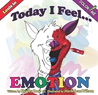 Today I Feel Emotion Color Me 1939625998 Book Cover