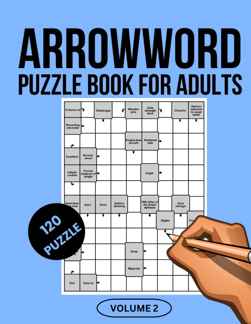 Arrow Words Puzzle Book for Adults: Volume 2: 120 Fresh and Challenging Arrowword Puzzles to Keep Your Mind Sharp
