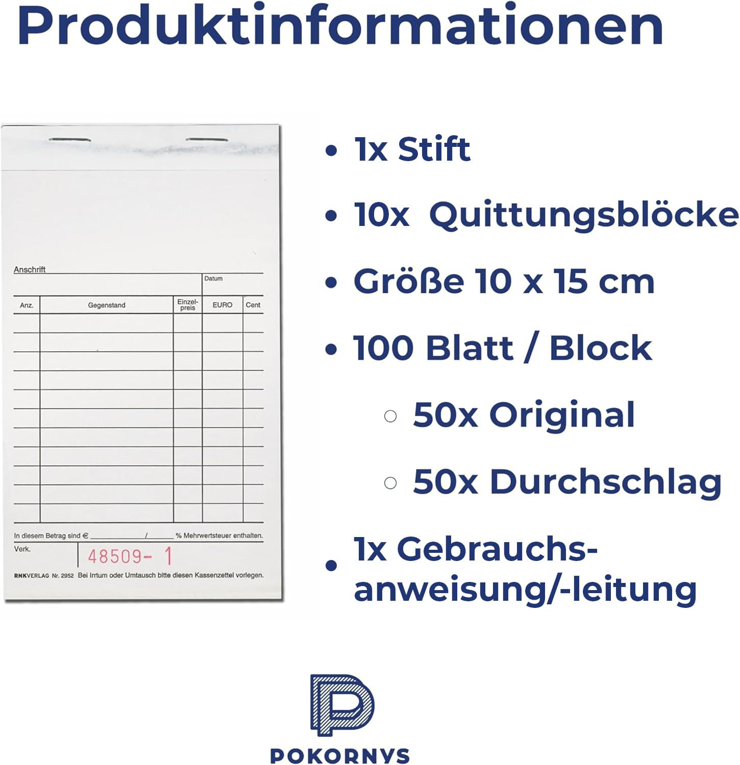 POKORNYS – Kassenblöcke 10x Quittungsblock mit Durchschlag, Stift & Gebrauchsanweisung I selbstdurchschreibend I 10x15 cm I Je Block 100 Blatt (50x Original & 50x Durchschlag) I fortlaufend nummeriert