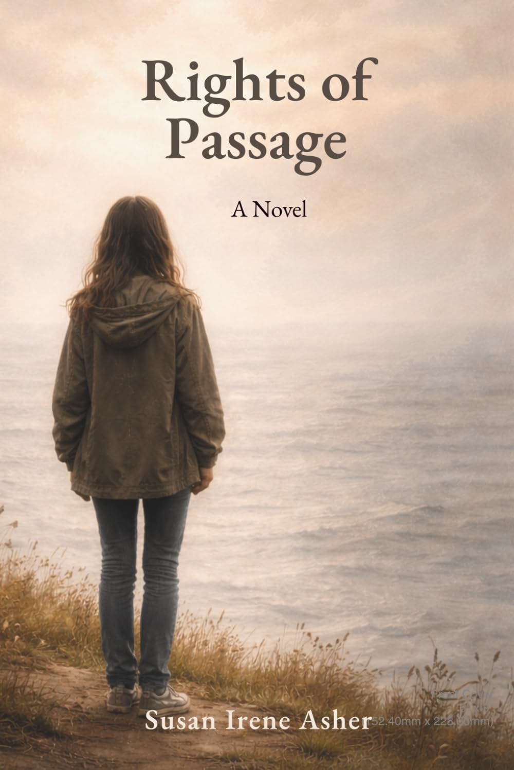 Rights of Passage: A Novel