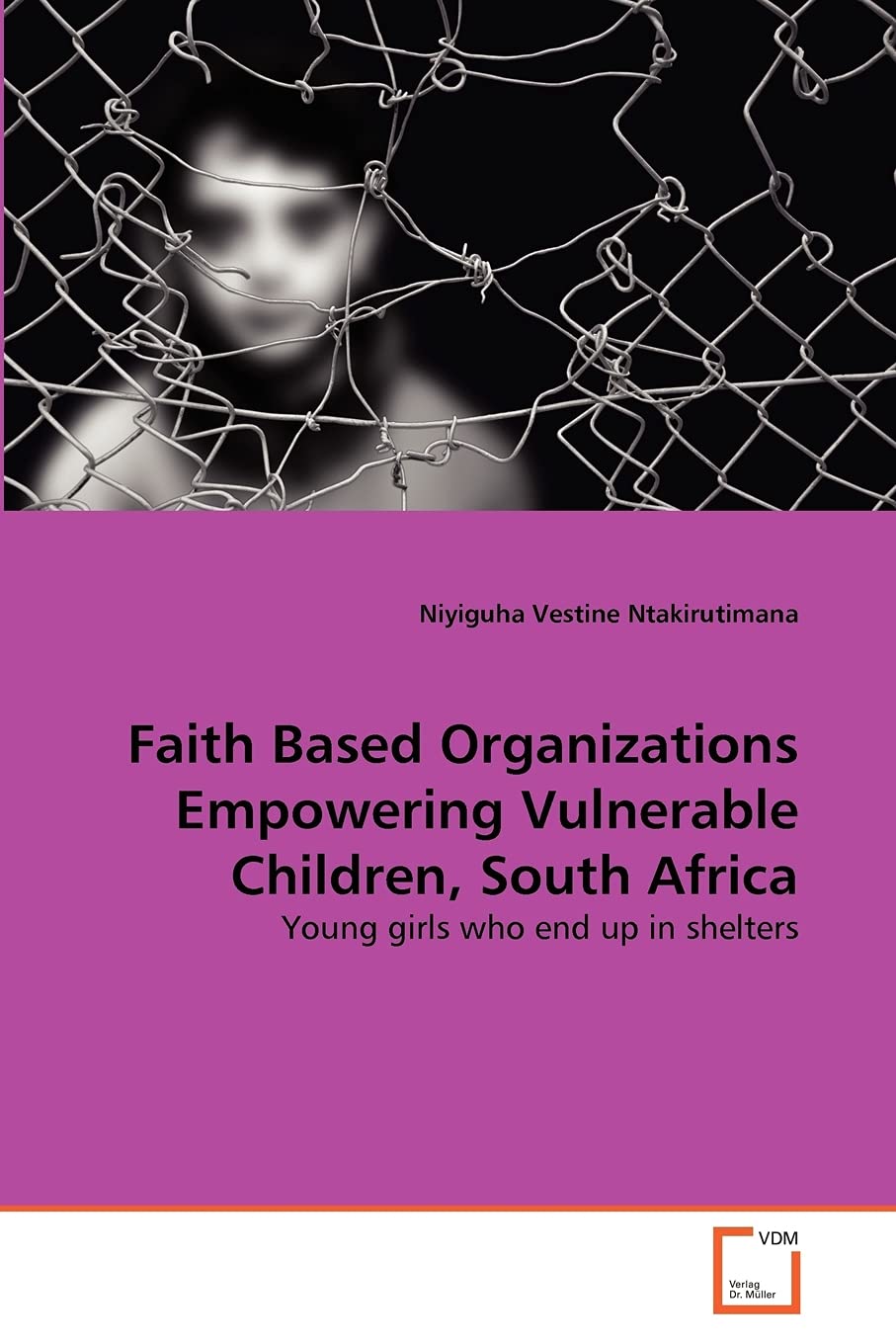 Faith Based Organizations Empowering Vulnerable Children, South Africa: Young girls who end up in shelters