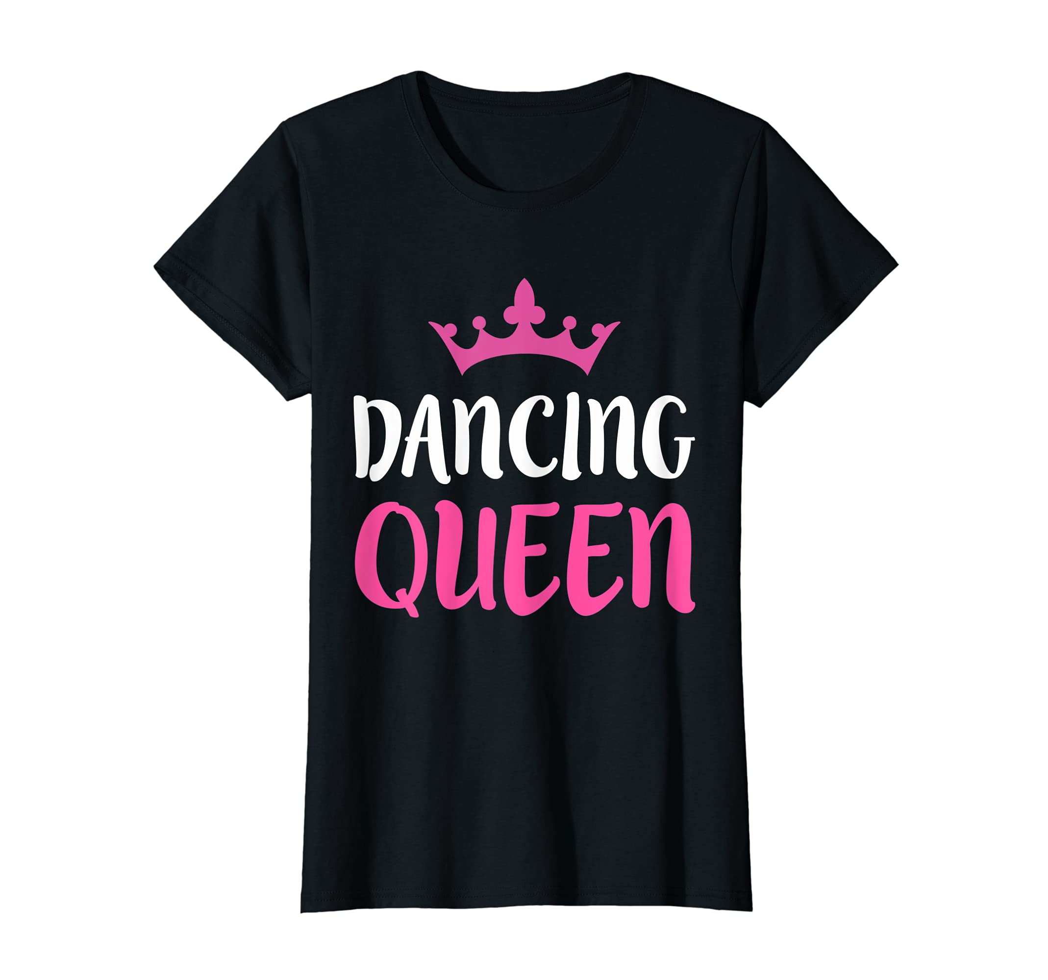 Dancing Queen T-Shirt Dance Lover Shirt T-Shirt