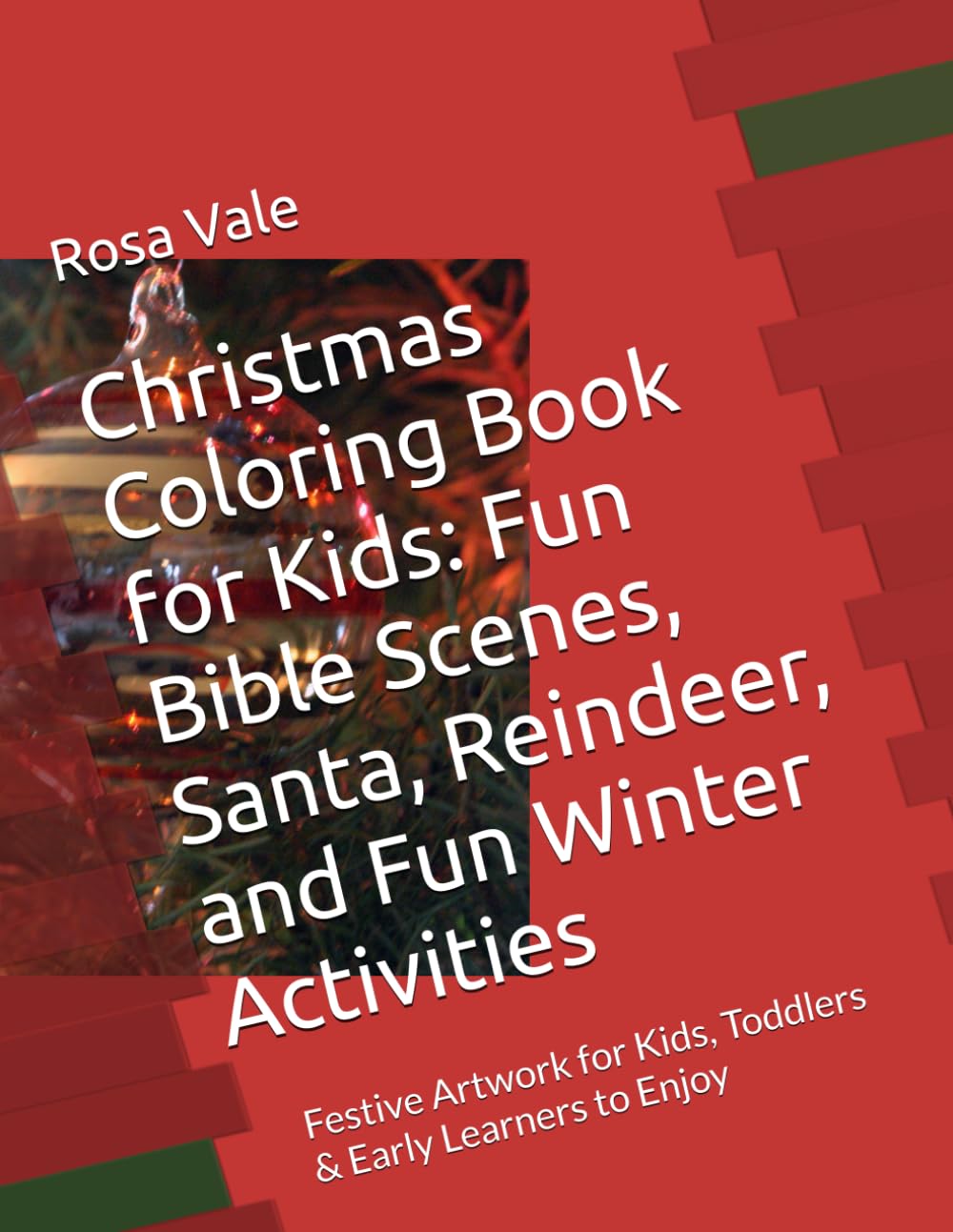 Christmas Coloring Book for Kids: Fun Bible Scenes, Santa, Reindeer, and Fun Winter Activities: Festive Artwork for Kids, Toddlers & Early Learners to Enjoy