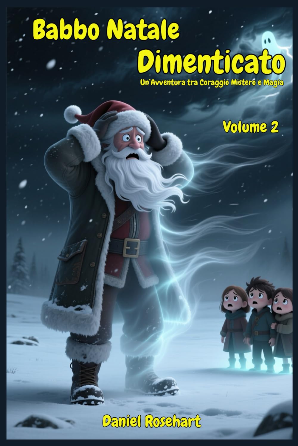 Babbo Natale Dimenticato un'Avventura tra Coraggio Mistero e Magia: Libri e Storie di natale Fantasy Middle Grade Coming-Of-Age Azione e Avventura. ... 10 11 12 13 14 15 anni (Il Natale Scomparso)