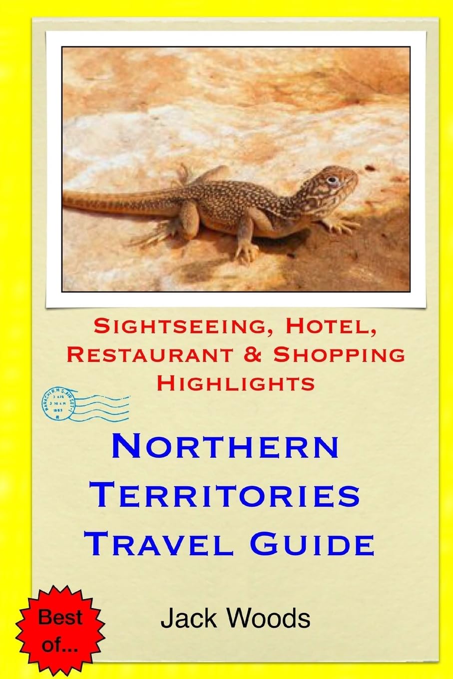 Northern Territories Travel Guide: Sightseeing, Hotel, Restaurant & Shopping Highlights