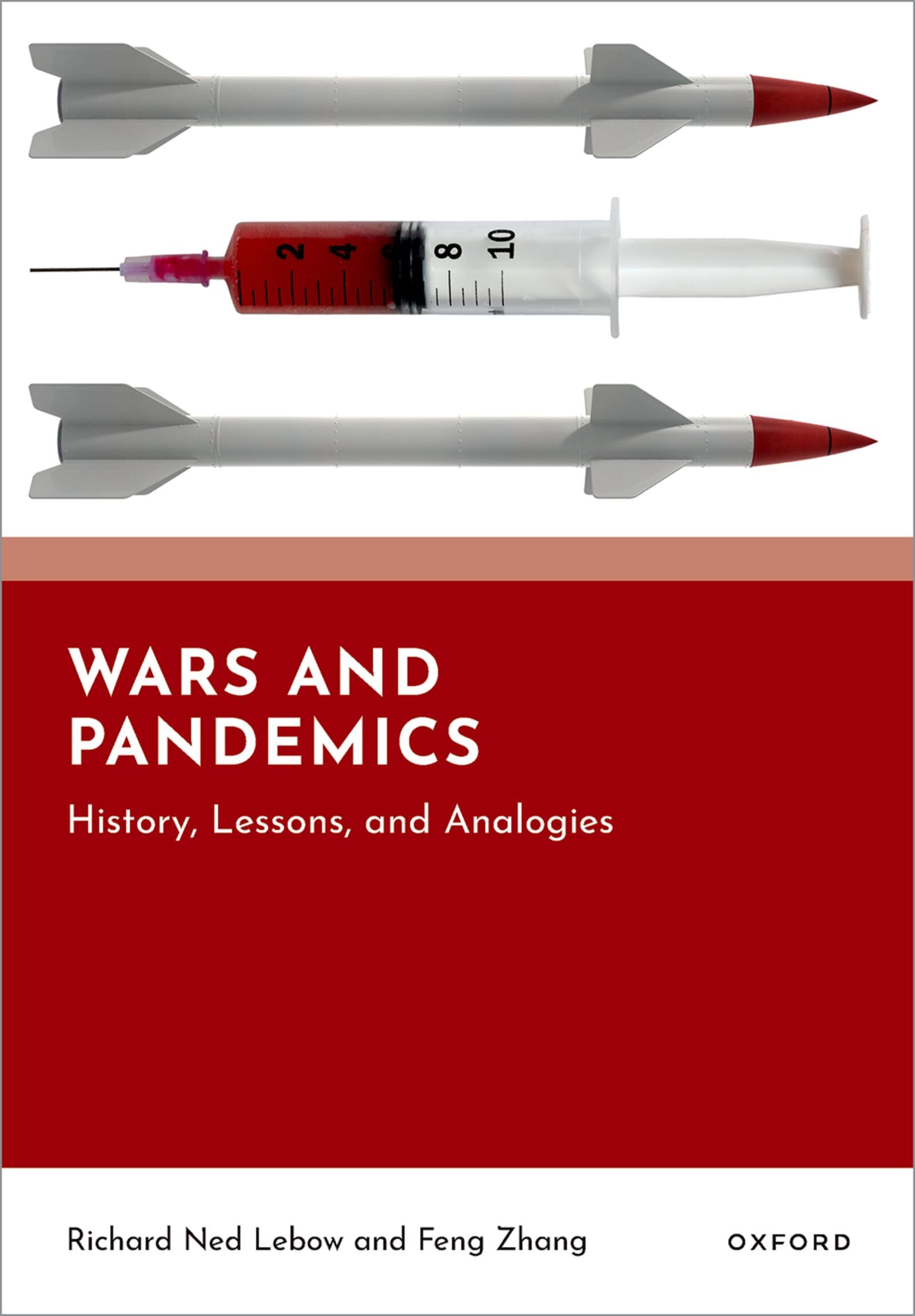 Wars and Pandemics: History, Lessons, and Analogies