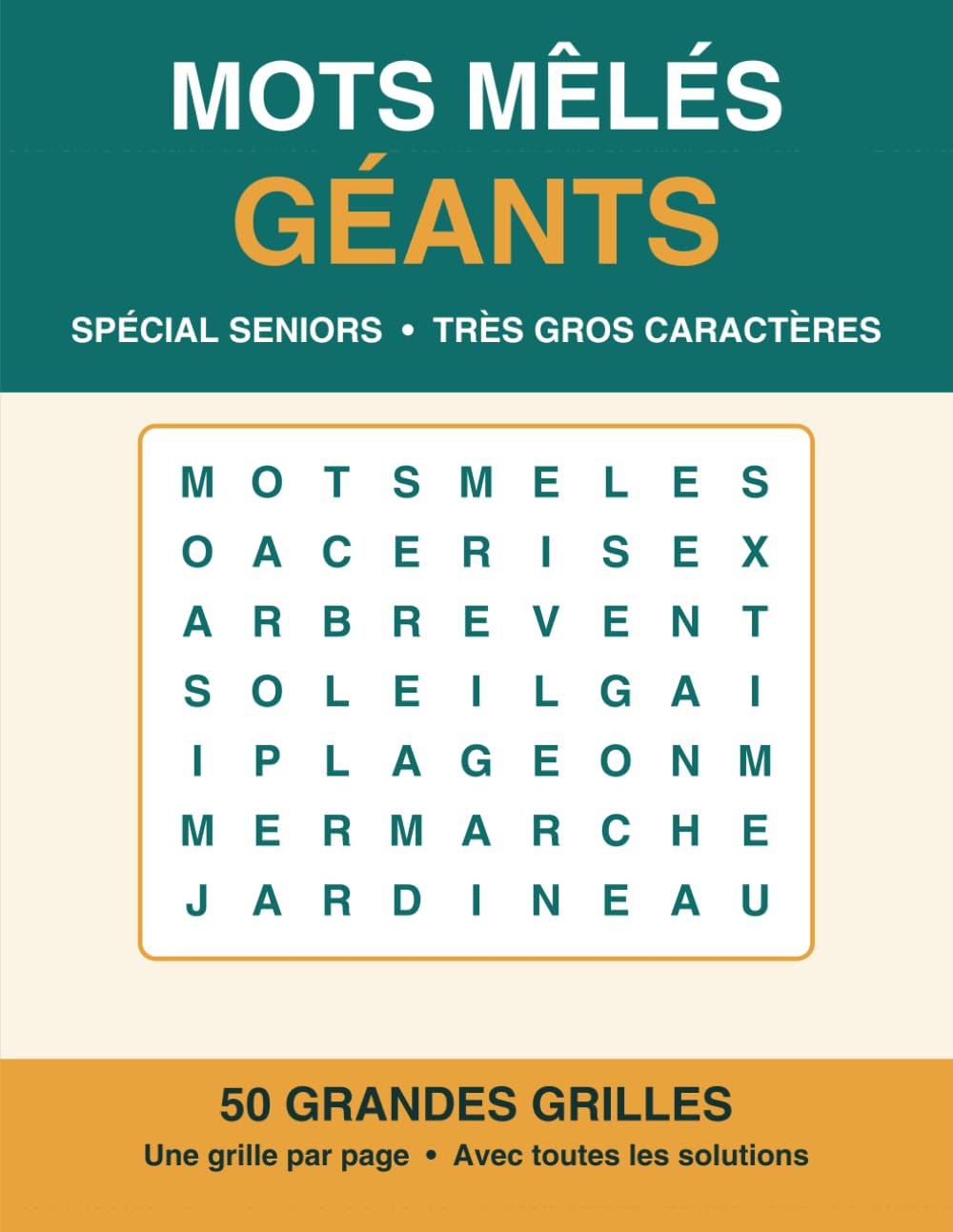 Mots Mêlés Géants: Spécial Seniors - 50 Grandes Grilles en Très Gros Caractères | Thèmes Nostalgie sur la France d'autrefois | Jeux de mémoire et détente, avec solutions - Idée cadeau