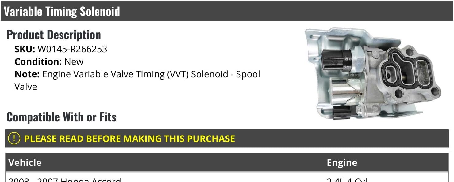 Variable Valve Timing VVT Solenoid (Spool Valve) - Compatible with 2003-2007 Honda Accord 2.4L 4-Cylinder