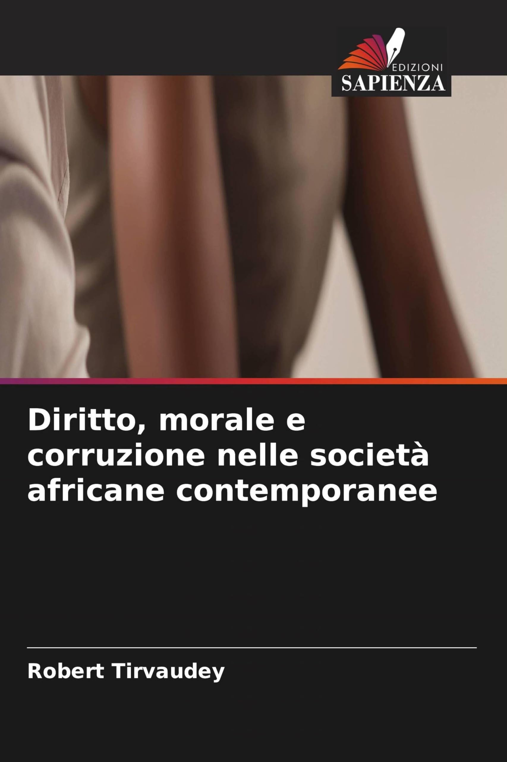 Diritto, morale e corruzione nelle società africane contemporanee