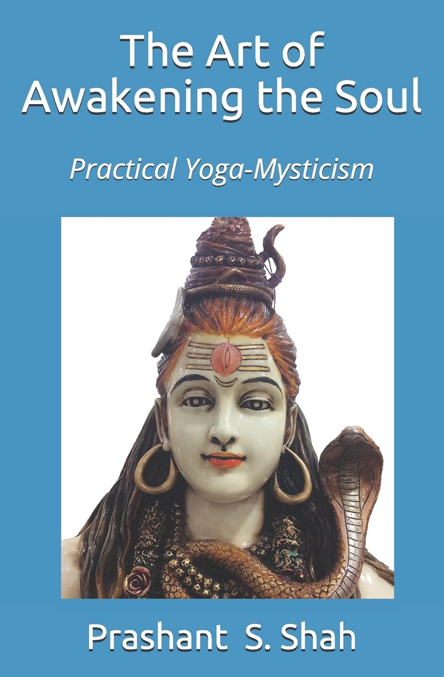 The Art of Awakening the Soul: Practice of Mysticism