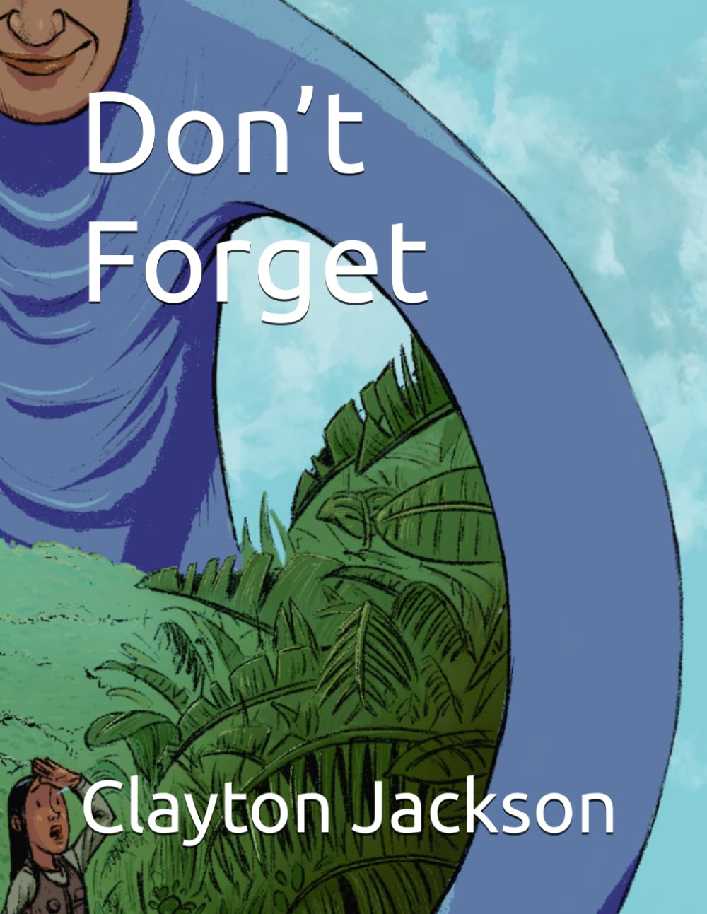 Don’t Forget      Paperback – Large Print, March 21, 2026