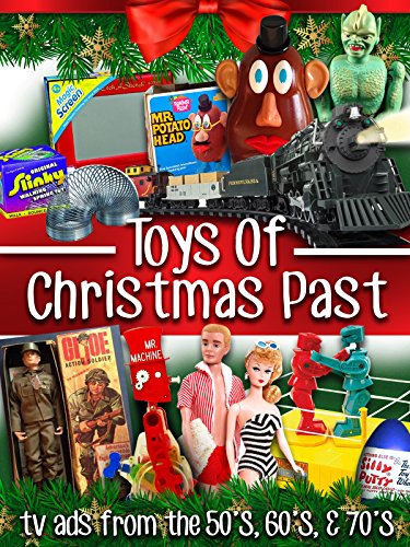Toys of Christmas Past - TV Ads