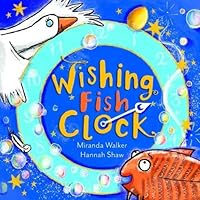 Wishing Fish Clock 1527213668 Book Cover