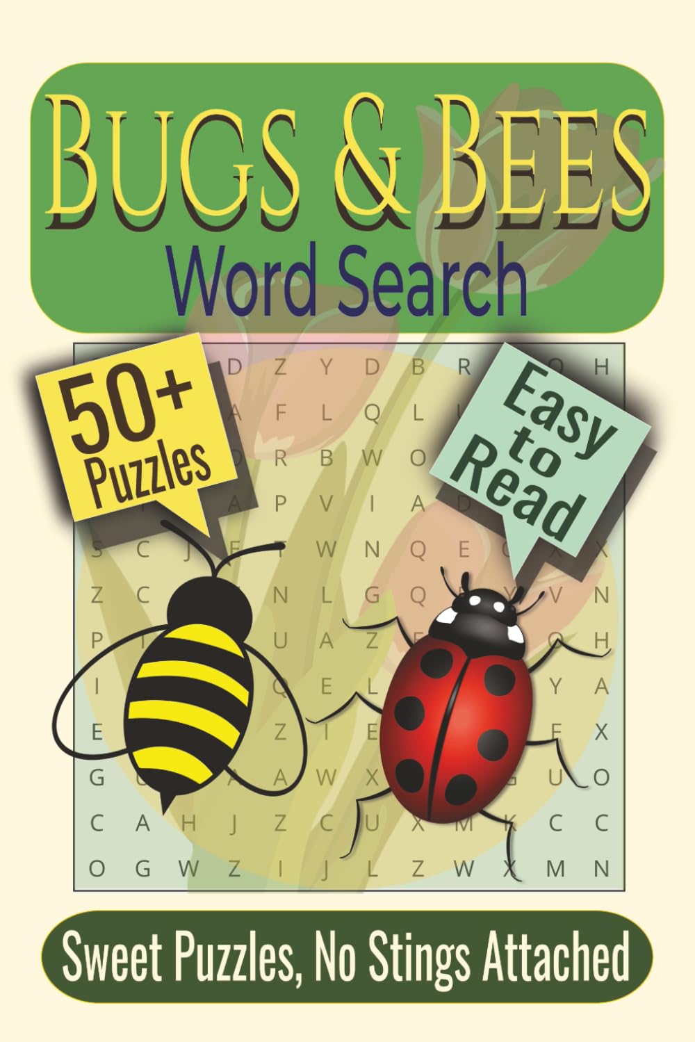 Bugs & Bees Word Search Puzzle Book: Puzzles Featuring Insects, Pollinators, and Wildflowers