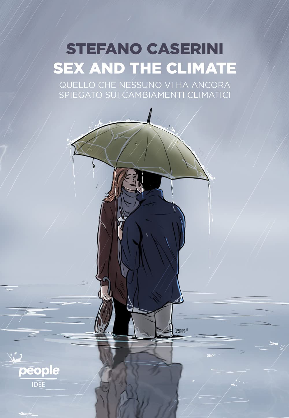 Sex And The Climate. Quello Che Nessuno Vi Ha Ancora Spiegato Sui Cambiamenti Climatici - 4