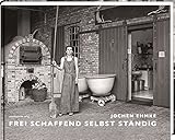  Frei schaffend selbst ständig: Händler, Handwerker, Künstler und Unternehmer in Halle