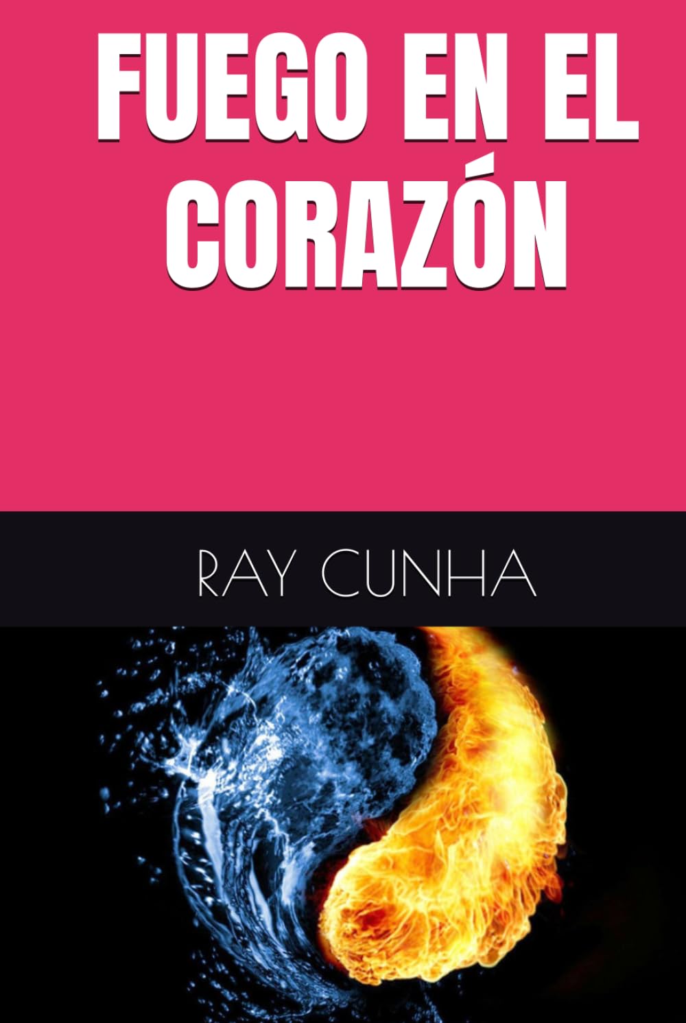 FUEGO EN EL CORAZÓN