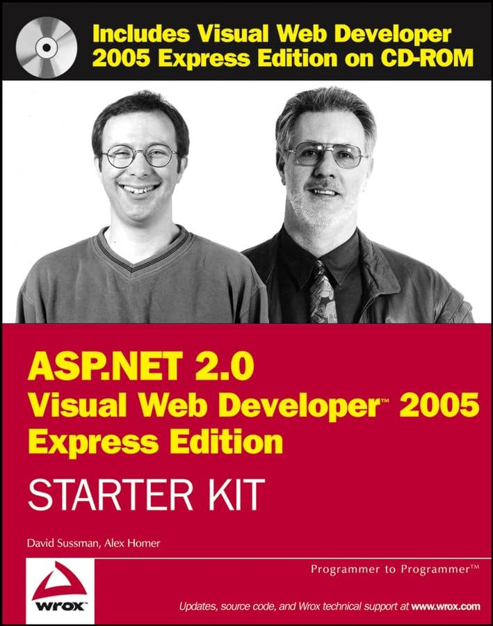 Buy Wrox′s ASP.NET 2.0 Visual Web DeveloperTM 2005 Express Edition Starter Kit (Wrox's ASP.NET 2.0 Visual Web Developer 2005) — BookShops.in