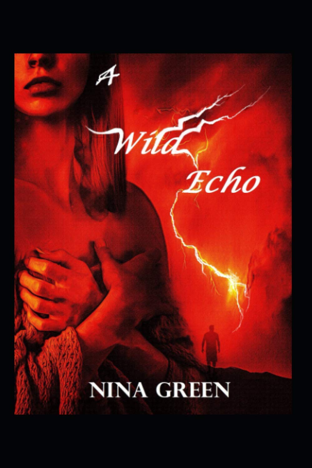 A Wild Echo