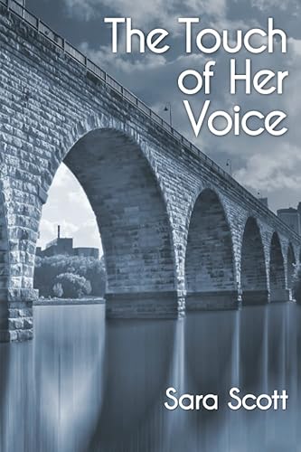 The Touch of Her Voice