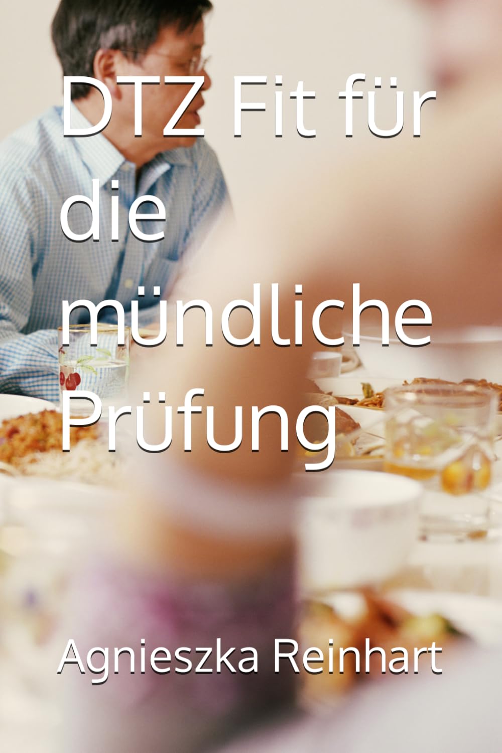 DTZ Fit für die mündliche Prüfung