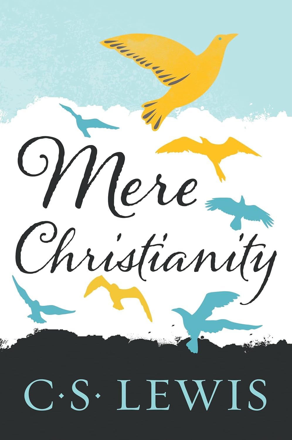 [(Mere Christianity)] [ By (author) C. S. Lewis ] [April, 2012]