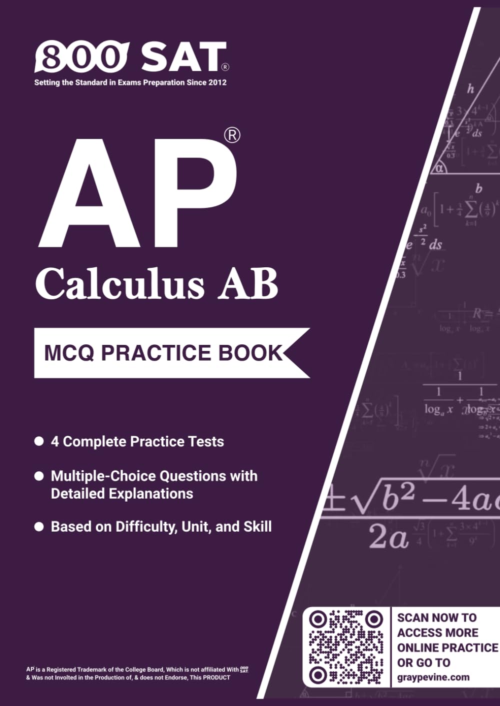 AP Calculus AB Practice Tests (Advanced Placement):: 4 Timed MCQ Tests + Detailed Explanations (Unit/Skill Tags & Difficulty Levels)