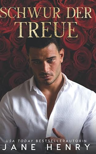 Schwur der Treue: Eine dunkle Mafia-Romanze (Strenge Gebieter, Band 3)