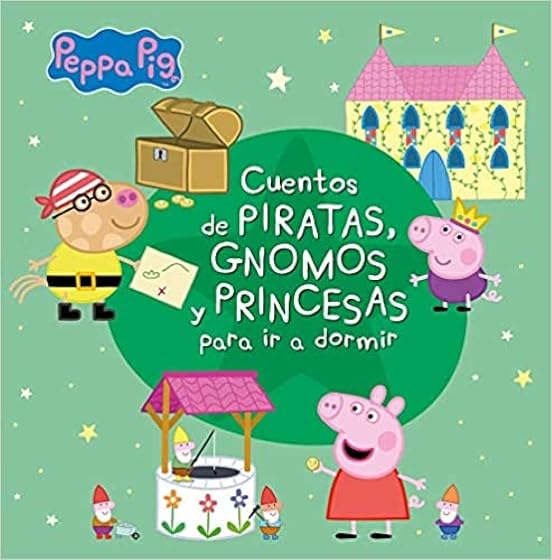 Cuentos de Piratas Gnomos y Princesas para Ir a Dormir