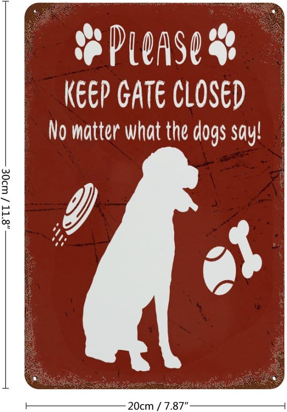 Letreros de patio con texto en inglés Please Keep Gate