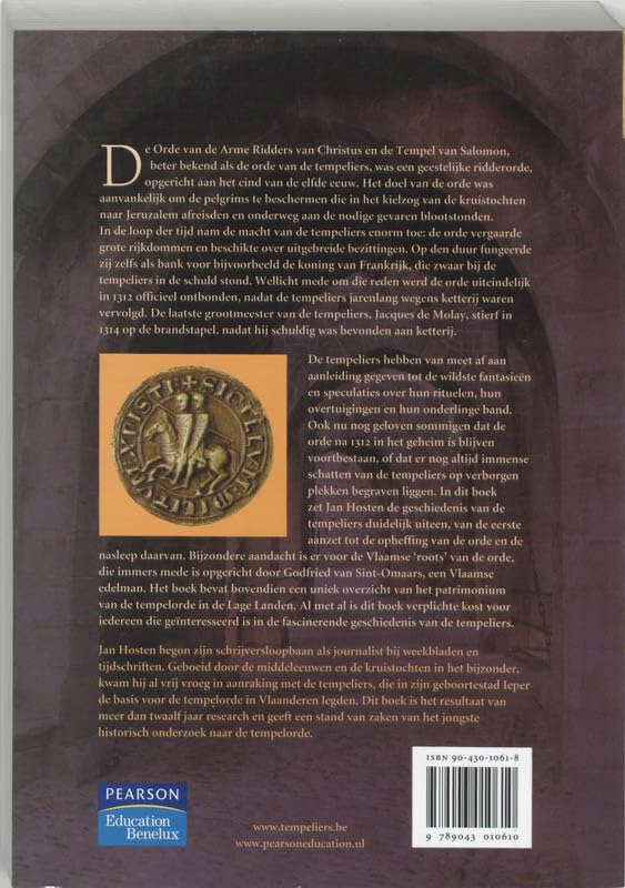 De tempeliers: de tempelorde tijdens de kruistochten en in de Lage Landen (Geschiedenis)