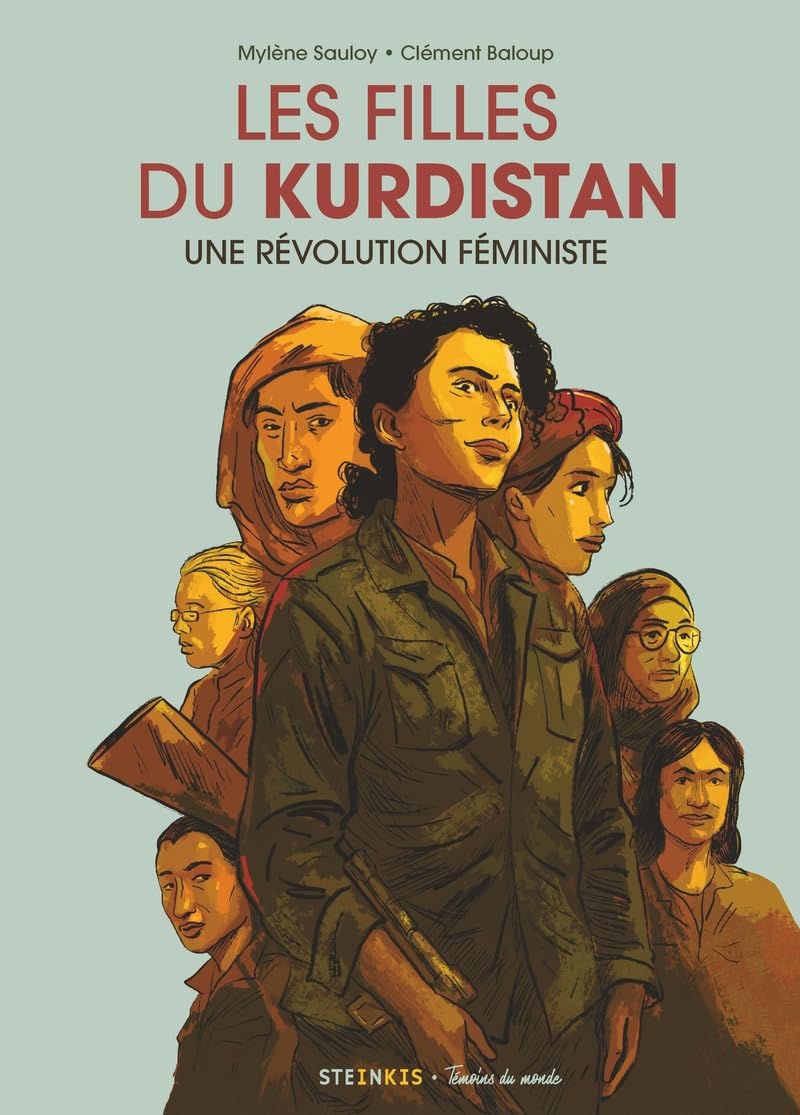 Les Filles du Kurdistan - Une révolution féministe - Nouvelle édition - Mylene Sauloy - Steinkis - cartonné - Bande dessinée