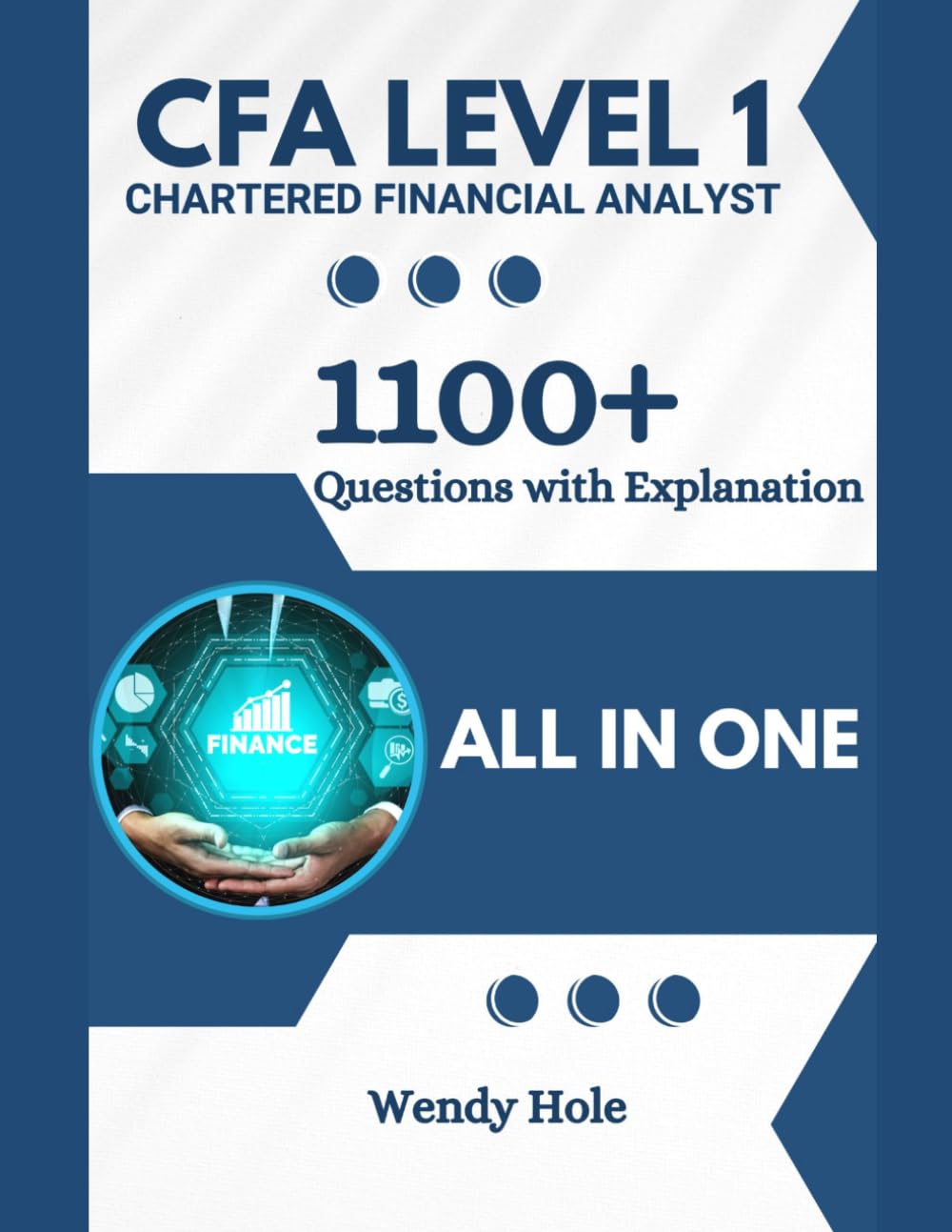 CFA Level I Study Guide with 1100+ Updated Questions and Explanations: CFA Study Materials