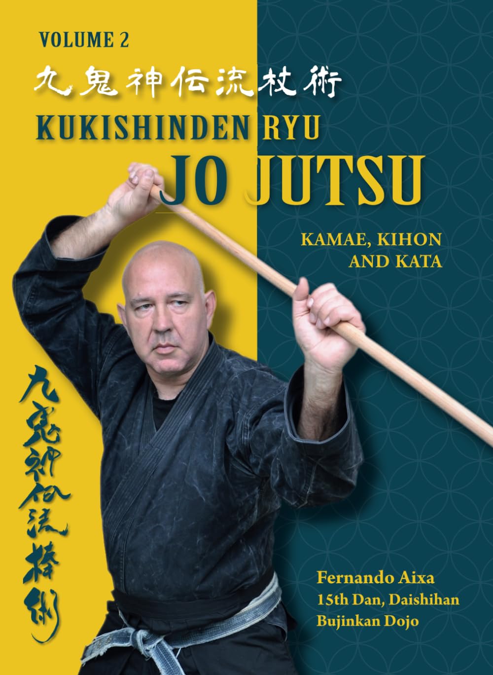 Kukishinden Ryu Jojutsu