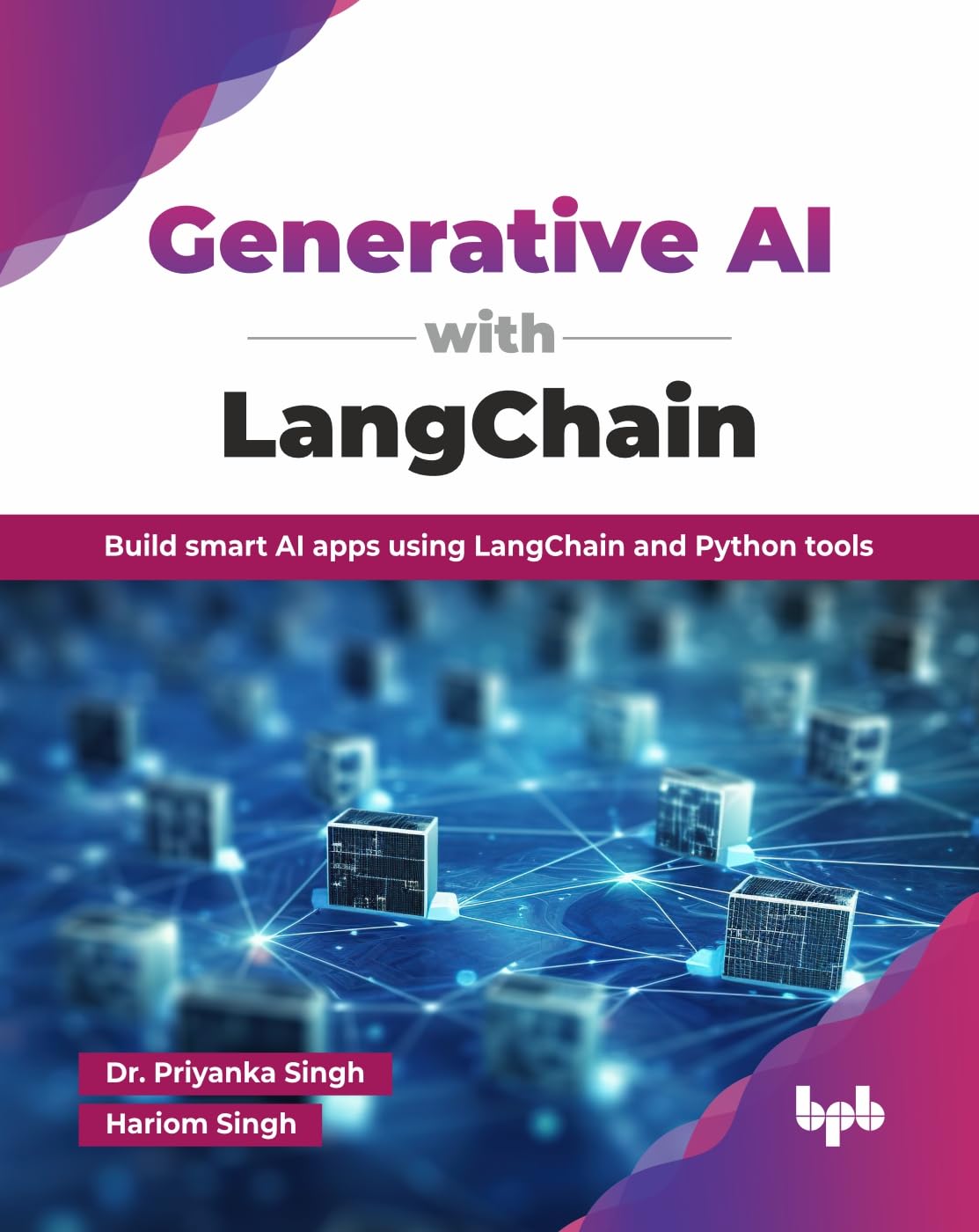 Generative AI with LangChain: Build smart AI apps using LangChain and Python tools (English Edition)