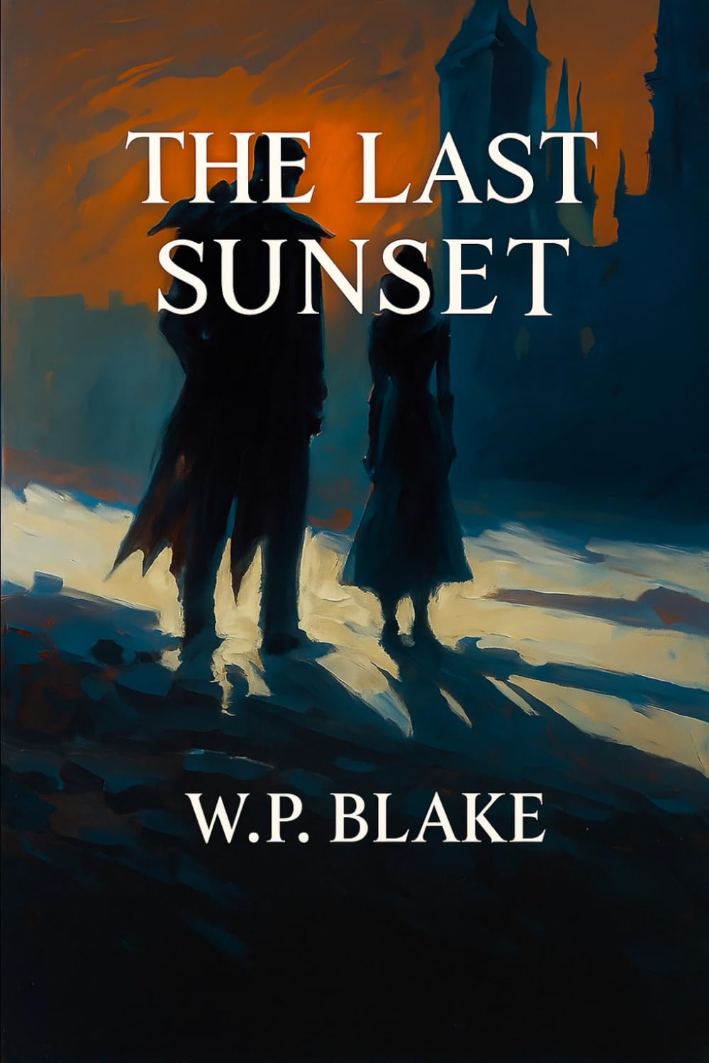 The Last Sunset (The Echoes of Us Chronicles)