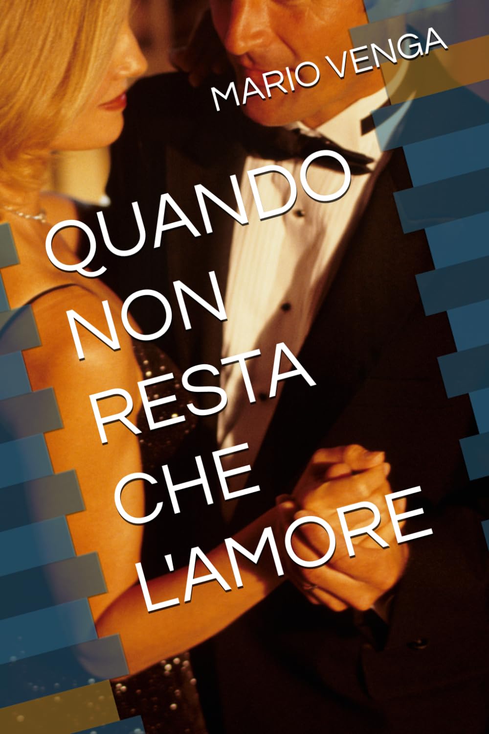 QUANDO NON RESTA CHE L'AMORE