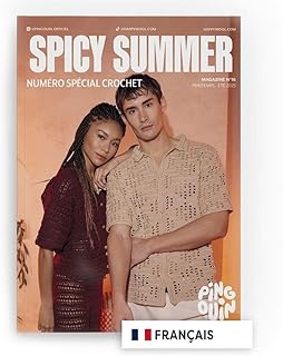 Pingouin Magazine N°16 Printemps-Été 2025 – Spicy Summer – Numéro Spécial Crochet
