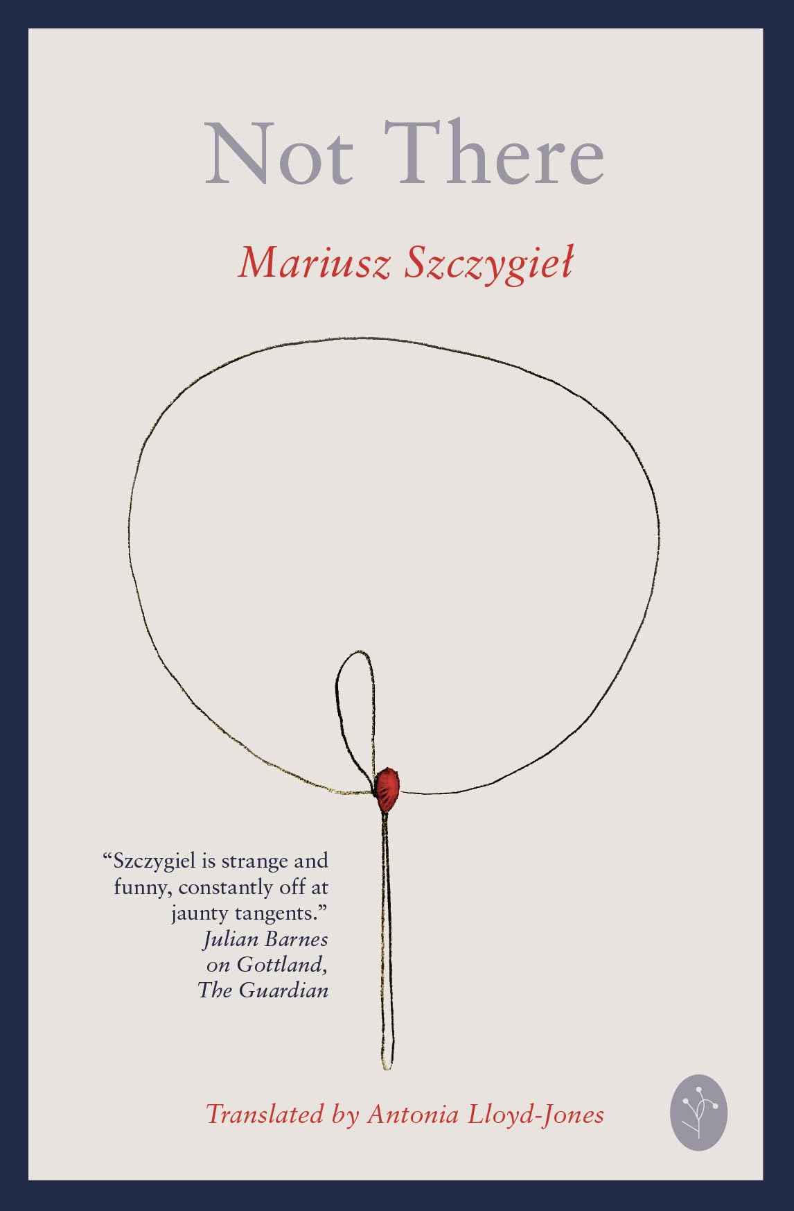Not There by Mariusz Szczygiel - 9781068740480