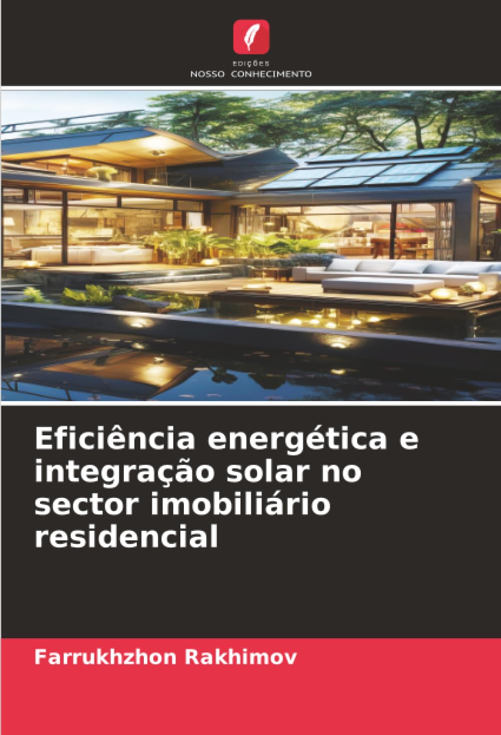 Eficiência energética e integração solar no sector imobiliário residencial